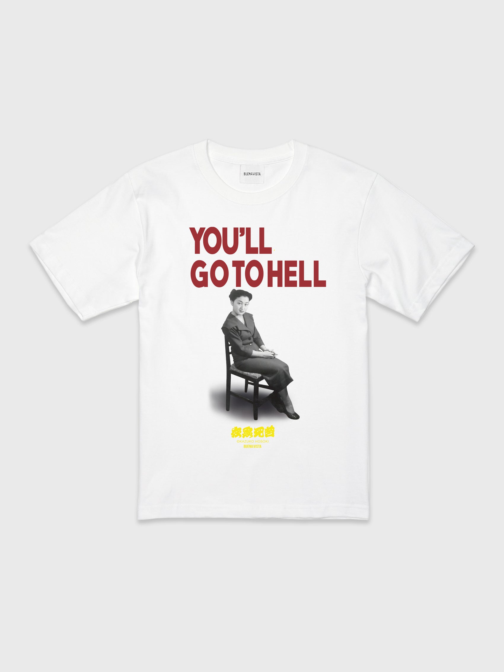 YOU'LL GO TO HELL tee - young