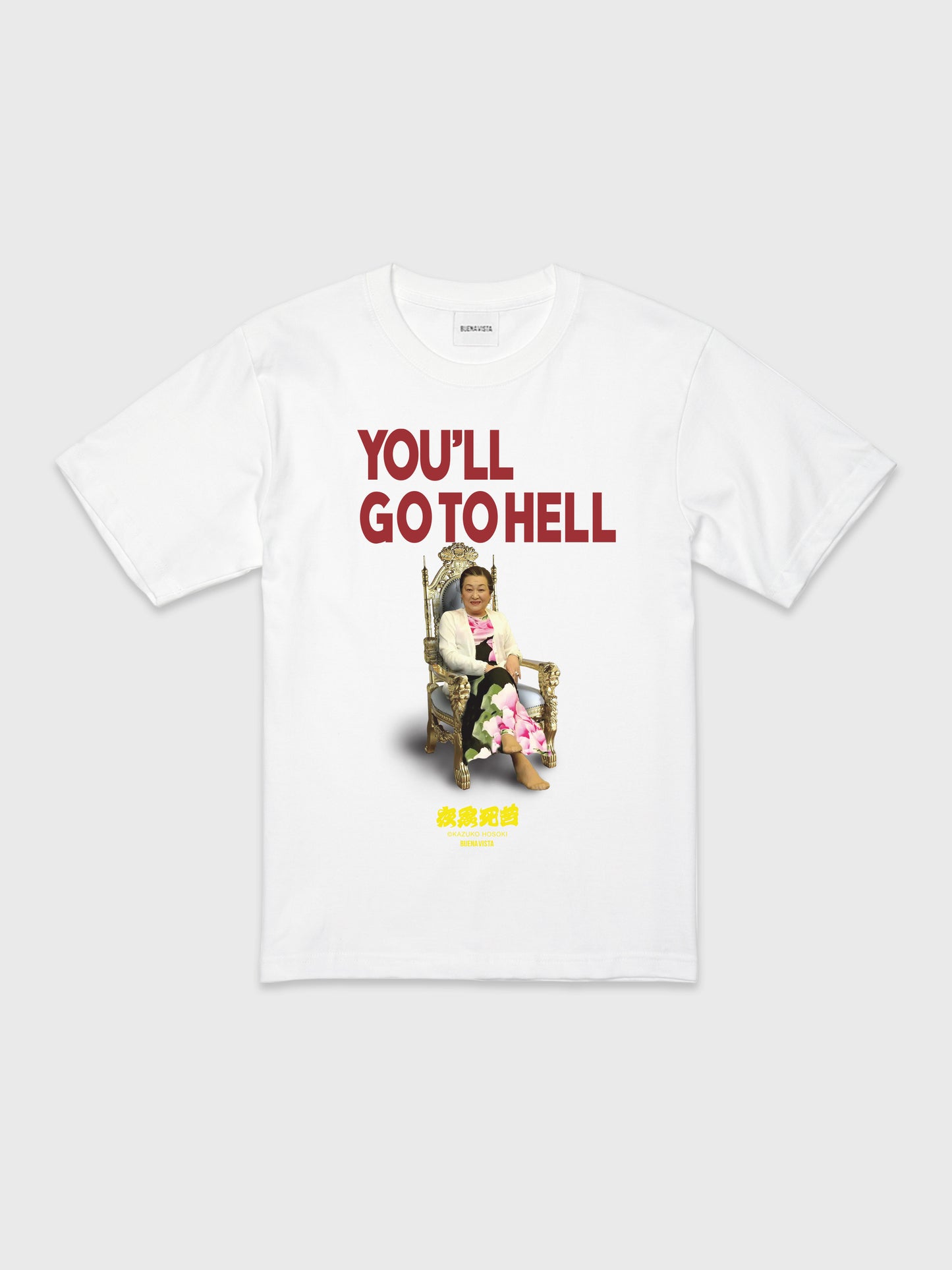 YOU'LL GO TO HELL tee - not young