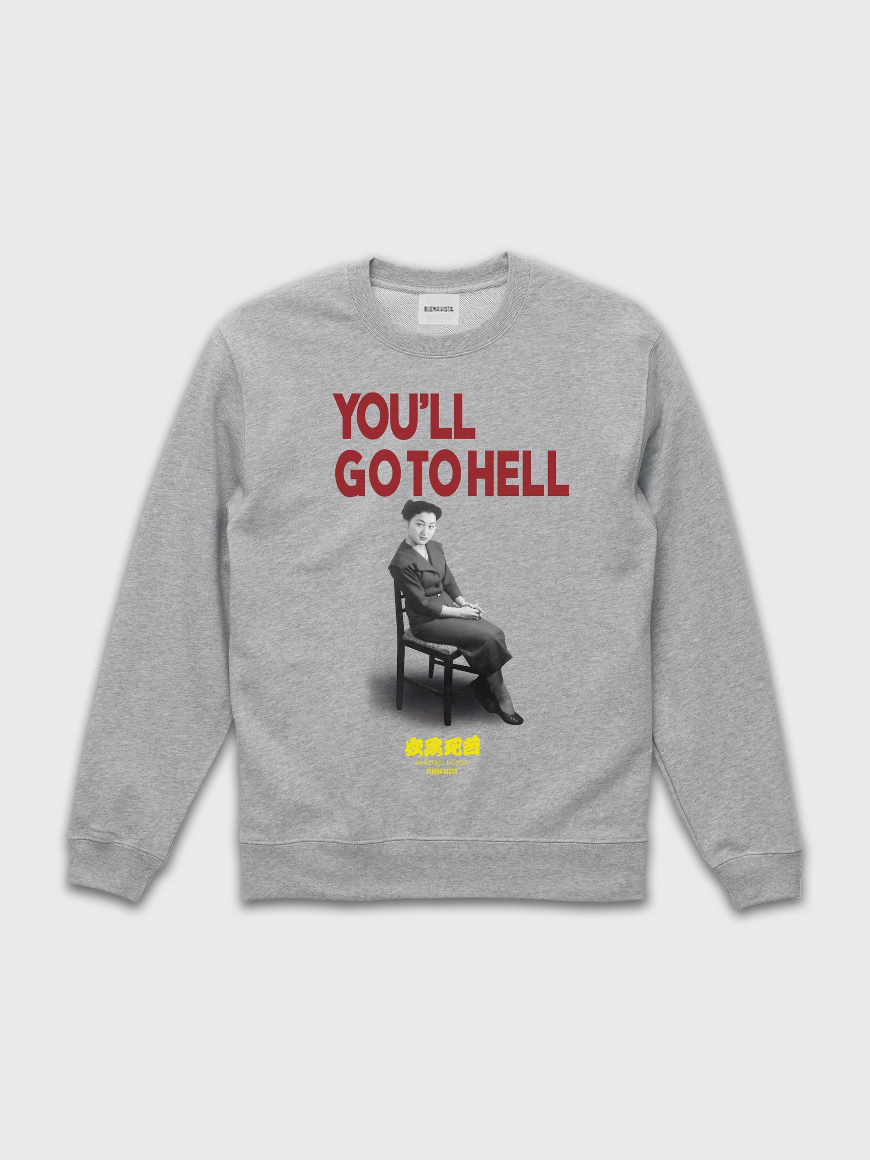 YOU'LL GO TO HELL sweat - young
